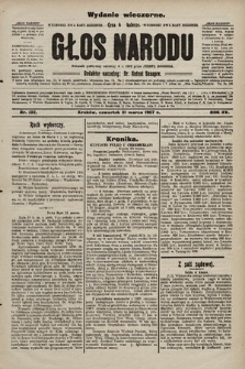 Głos Narodu : dziennik polityczny, założony w r. 1893 przez Józefa Rogosza (wydanie wieczorne). 1907, nr 129