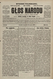 Głos Narodu : dziennik polityczny, założony w r. 1893 przez Józefa Rogosza (wydanie poranne). 1907, nr 130