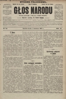 Głos Narodu : dziennik polityczny, założony w r. 1893 przez Józefa Rogosza (wydanie poranne). 1907, nr 149