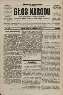 Głos Narodu : dziennik polityczny, założony w r. 1893 przez Józefa Rogosza (wydanie wieczorne). 1907, nr 150