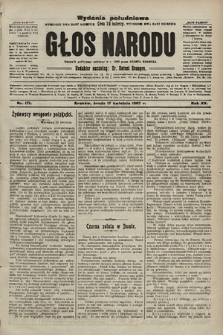 Głos Narodu : dziennik polityczny, założony w r. 1893 przez Józefa Rogosza (wydanie poranne). 1907, nr 171
