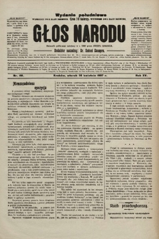 Głos Narodu : dziennik polityczny, założony w r. 1893 przez Józefa Rogosza (wydanie poranne). 1907, nr 191