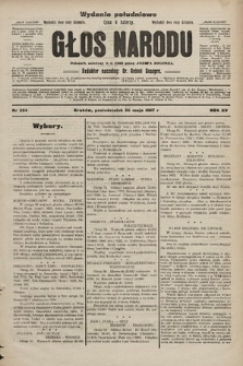 Głos Narodu : dziennik polityczny, założony w r. 1893 przez Józefa Rogosza (wydanie poranne). 1907, nr 234