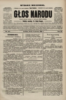 Głos Narodu : dziennik polityczny, założony w r. 1893 przez Józefa Rogosza (wydanie wieczorne). 1907, nr 247