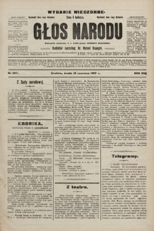 Głos Narodu : dziennik polityczny, założony w r. 1893 przez Józefa Rogosza (wydanie wieczorne). 1907, nr 257