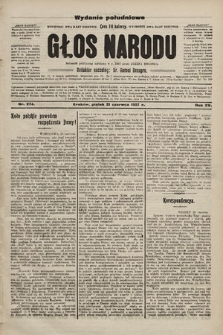 Głos Narodu : dziennik polityczny, założony w r. 1893 przez Józefa Rogosza (wydanie poranne). 1907, nr 274