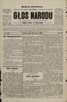 Głos Narodu : dziennik polityczny, założony w r. 1893 przez Józefa Rogosza (wydanie poranne). 1907, nr 282