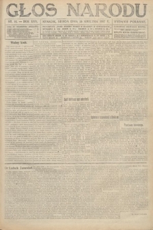 Głos Narodu (wydanie poranne). 1917, nr 91