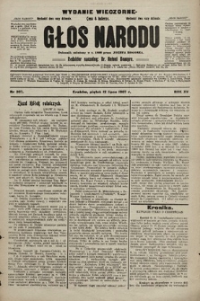 Głos Narodu : dziennik polityczny, założony w r. 1893 przez Józefa Rogosza (wydanie wieczorne). 1907, nr 307