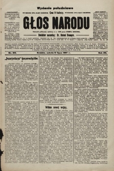 Głos Narodu : dziennik polityczny, założony w r. 1893 przez Józefa Rogosza (wydanie poranne). 1907, nr 310