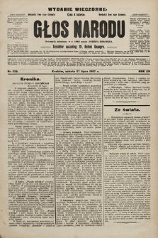Głos Narodu : dziennik polityczny, założony w r. 1893 przez Józefa Rogosza (wydanie wieczorne). 1907, nr 333