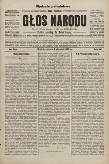 Głos Narodu : dziennik polityczny, założony w r. 1893 przez Józefa Rogosza (wydanie poranne). 1907, nr 344
