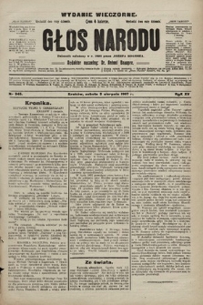 Głos Narodu : dziennik polityczny, założony w r. 1893 przez Józefa Rogosza (wydanie wieczorne). 1907, nr 345
