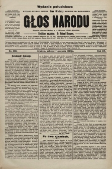 Głos Narodu : dziennik polityczny, założony w r. 1893 przez Józefa Rogosza (wydanie poranne). 1907, nr 368