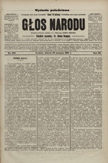 Głos Narodu : dziennik polityczny, założony w r. 1893 przez Józefa Rogosza (wydanie poranne). 1907, nr 372