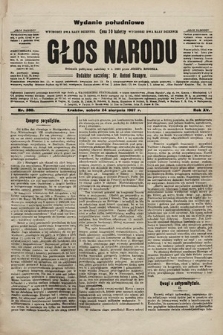 Głos Narodu : dziennik polityczny, założony w r. 1893 przez Józefa Rogosza (wydanie poranne). 1907, nr 380