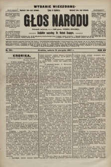 Głos Narodu : dziennik polityczny, założony w r. 1893 przez Józefa Rogosza (wydanie wieczorne). 1907, nr 391