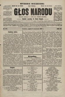 Głos Narodu : dziennik polityczny, założony w r. 1893 przez Józefa Rogosza (wydanie wieczorne). 1907, nr 401