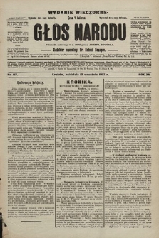 Głos Narodu : dziennik polityczny, założony w r. 1893 przez Józefa Rogosza (wydanie wieczorne). 1907, nr 417