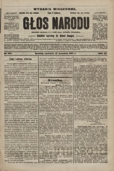 Głos Narodu : dziennik polityczny, założony w r. 1893 przez Józefa Rogosza (wydanie wieczorne). 1907, nr 429