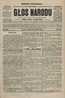 Głos Narodu : dziennik polityczny, założony w r. 1893 przez Józefa Rogosza (wydanie poranne). 1907, nr 432
