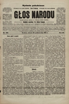 Głos Narodu : dziennik polityczny, założony w r. 1893 przez Józefa Rogosza (wydanie poranne). 1907, nr 480