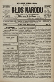 Głos Narodu : dziennik polityczny, założony w r. 1893 przez Józefa Rogosza (wydanie wieczorne). 1907, nr 521
