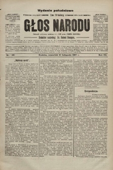 Głos Narodu : dziennik polityczny, założony w r. 1893 przez Józefa Rogosza (wydanie poranne). 1907, nr 530