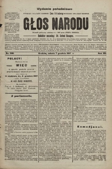 Głos Narodu : dziennik polityczny, założony w r. 1893 przez Józefa Rogosza (wydanie poranne). 1907, nr 558