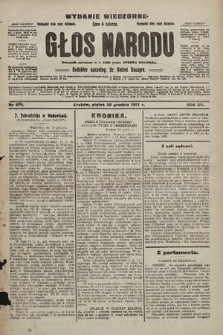 Głos Narodu : dziennik polityczny, założony w r. 1893 przez Józefa Rogosza (wydanie wieczorne). 1907, nr 579
