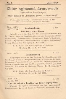 Zbiór ogłoszeń firmowych trybunałów handlowych : stały dodatek do "Przeglądu Prawa i Administracyi". 1906, nr 7