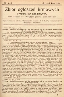 Zbiór ogłoszeń firmowych trybunałów handlowych : stały dodatek do „Przeglądu Prawa i Administracyi”. 1918, nr 1-2