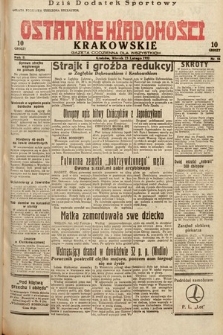 Ostatnie Wiadomości Krakowskie : gazeta codzienna dla wszystkich. 1932, nr 54