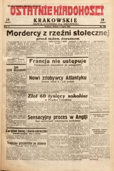 Ostatnie Wiadomości Krakowskie : gazeta codzienna dla wszystkich. 1932, nr 189
