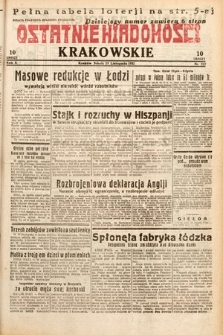 Ostatnie Wiadomości Krakowskie. 1932, nr 322