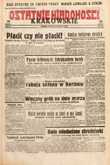 Ostatnie Wiadomości Krakowskie. 1932, nr 344