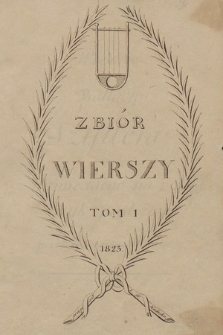 „Zbiór wierszy. T. 1”