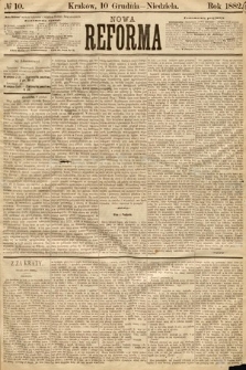 Nowa Reforma. 1882, nr 10