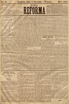 Nowa Reforma. 1884, nr 6