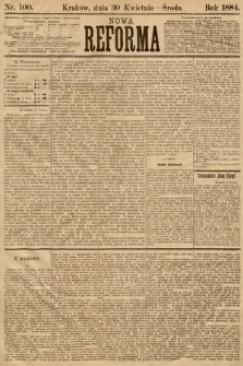 Nowa Reforma. 1884, nr 100