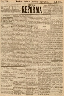 Nowa Reforma. 1884, nr 128