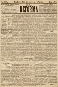 Nowa Reforma. 1884, nr 140