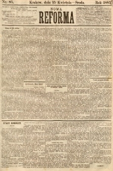 Nowa Reforma. 1885, nr 85