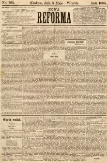 Nowa Reforma. 1885, nr 102