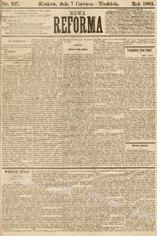 Nowa Reforma. 1885, nr 127