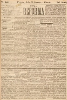 Nowa Reforma. 1885, nr 140
