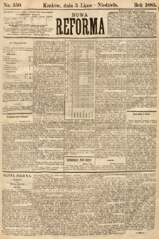 Nowa Reforma. 1885, nr 150