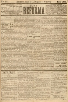 Nowa Reforma. 1885, nr 251