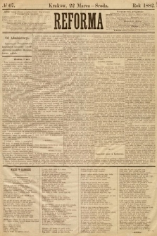 Reforma. 1882, nr 67