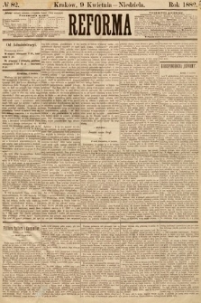 Reforma. 1882, nr 82